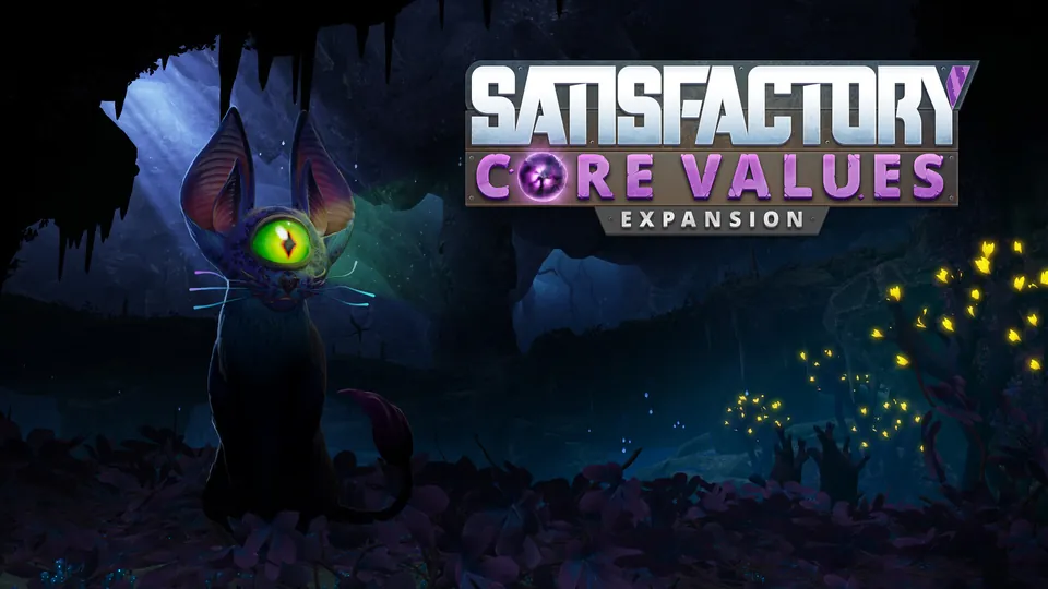 A dark creature with one glowing green eye sits in a cave lit by yellow plants next to the Satisfactory Core Values Expansion logo