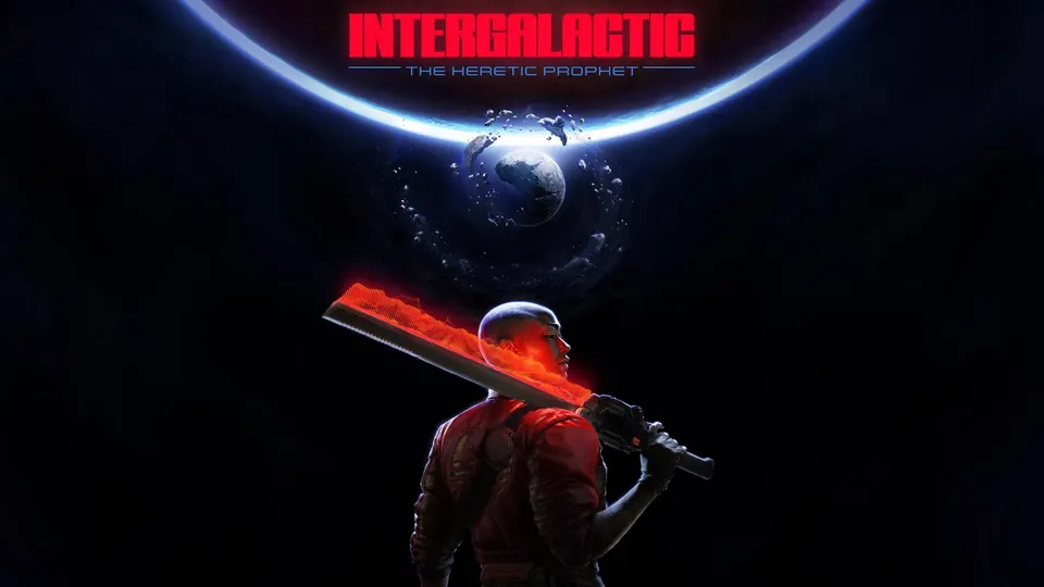 Intergalactic: The Heretic Prophet artwork with Jordan A. Mun carrying a red blade under a dark planet